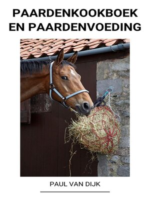 cover image of Paardenkookboek en Paardenvoeding